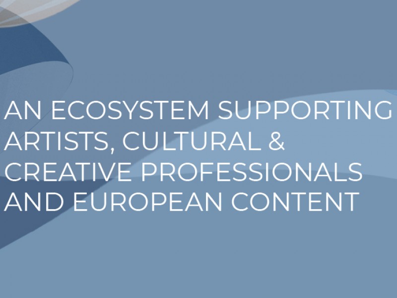 An ecosystem supporting artists, cultural and creative professionals and European content